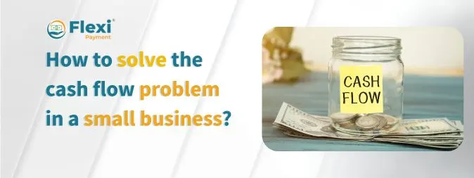 <u><b>Solve Cash Flow Problems with Cash Management Services </u></b> 1 Cash Management Services